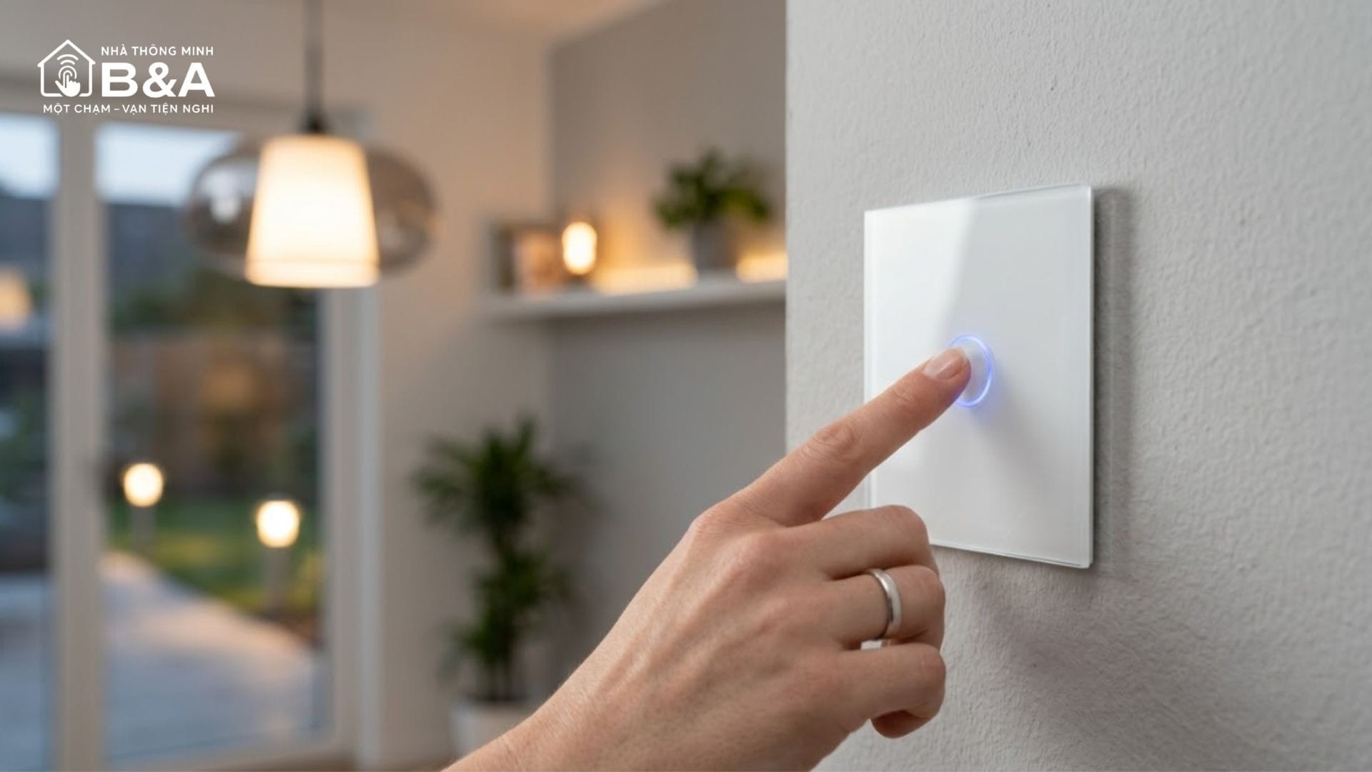 10+ Tiêu Chí Lựa Chọn Công Tắc Cảm Ứng Thông Minh Cho Ngôi Nhà Hiện Đại 9 Công tắc cảm ứng điều khiển đèn